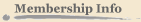 Membership Info